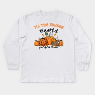 Tis The Season Latte Pumpkin Spice Thankful Happy Fall Thanksgiving Kids Long Sleeve T-Shirt